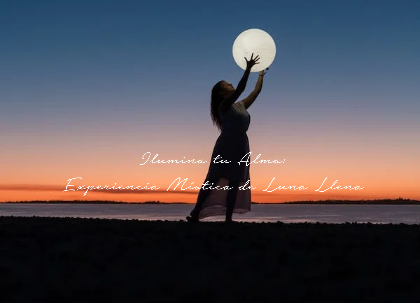Ilumina tu Alma: Experiencia Mística de Luna Llena - Maestros del Destino