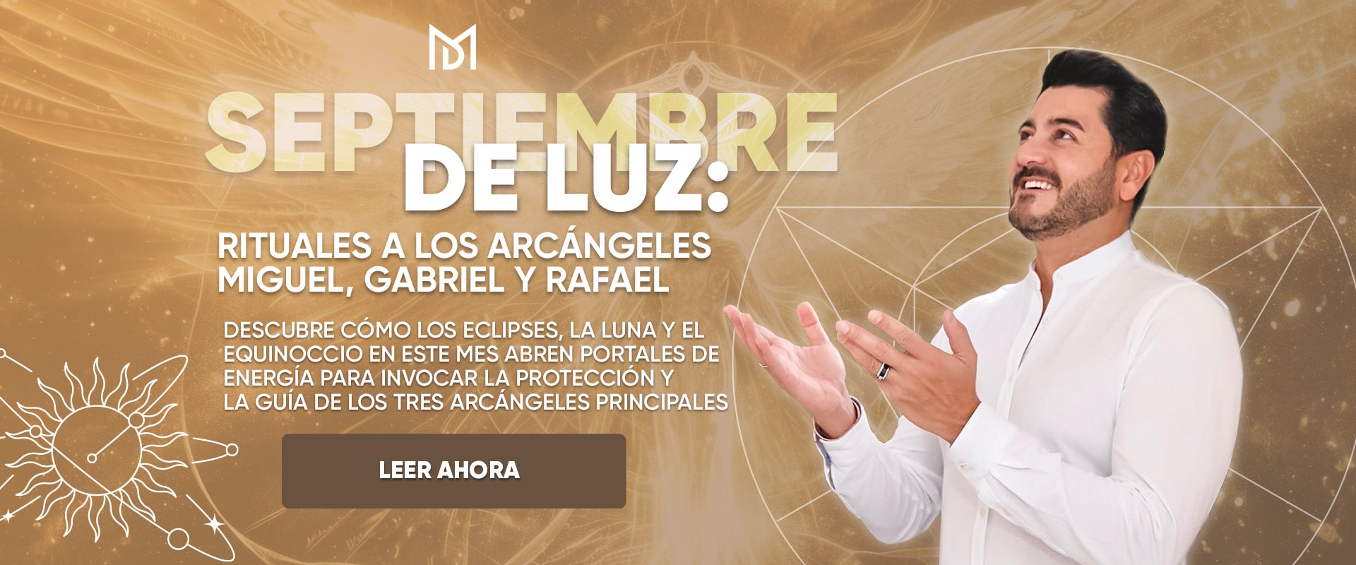 Triada de luz: Rituales a los tres arcángeles principales